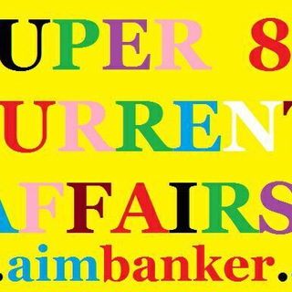 SUPER 8 CURRENT AFFAIRS