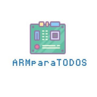 ARM para TODOS