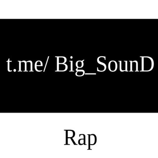 Big SounD Rap