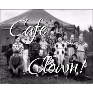 Cafe Clown??