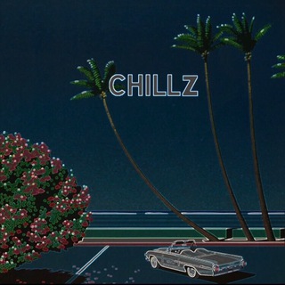 Chillz?