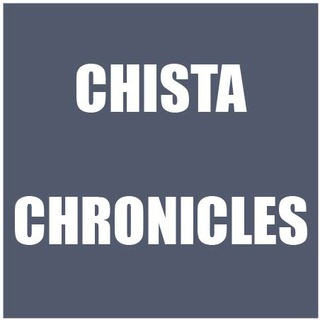 Chista Chronicles