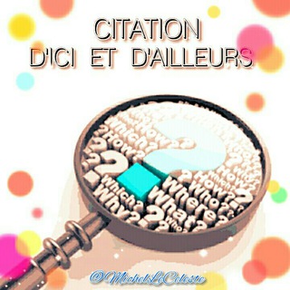 Citations d'ici et d'ailleurs