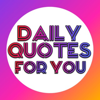 Daily Quotes For You