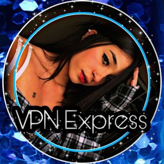 ⫷⫸VPN EXPRESS⫷⫸