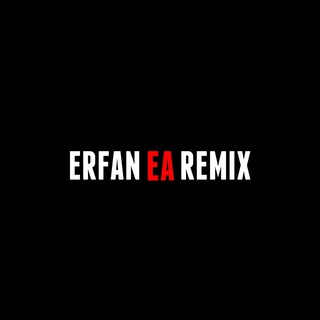 Erfan Ea Remix