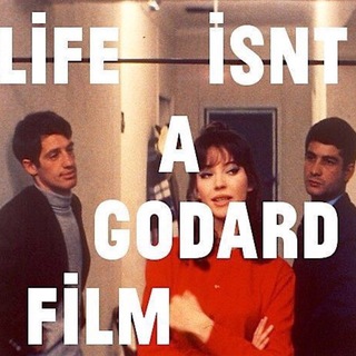 Life isn't a Godard film