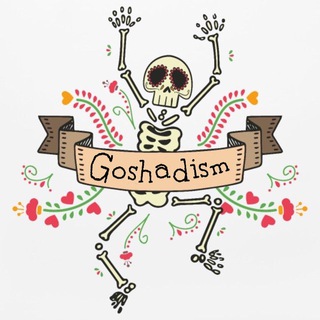 ‏『 Goshadism』