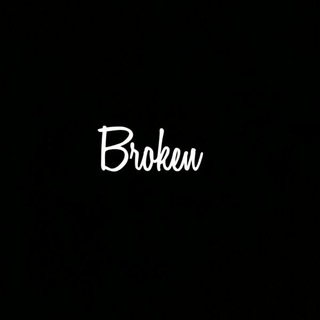 Broken