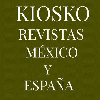 Kiosko México, España y Más