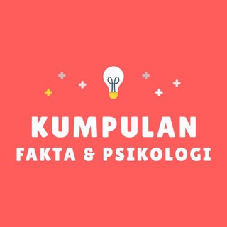 Fakta dan Psikologi