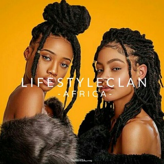 ••LifeStyleClan Africa••