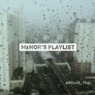 M1noR's Playlist