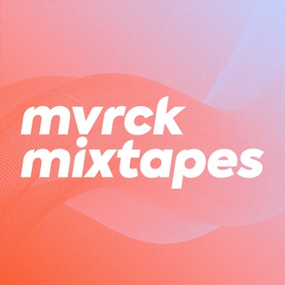 MVRCK mixtapes