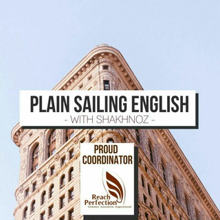 Plain - sailing English with Shakhnoz