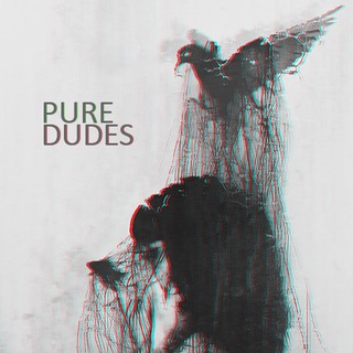 Pure Dudes