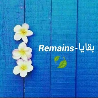 ?Remains-بقايا