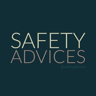 SAFETY ADVICE