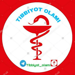 TIBBIYOT OLAMI