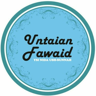 ☄? UNTAIAN FAWAID ?☄