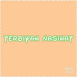 ?terbiyah nasihat?