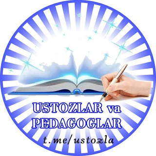 Ustozlar va Pedagoglar