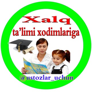 Xalq ta'limi xodimlariga