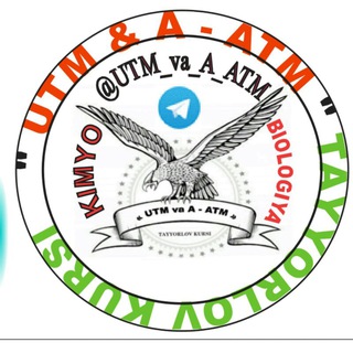 " UTM & A - ATM " TAYYORLOV KURSI