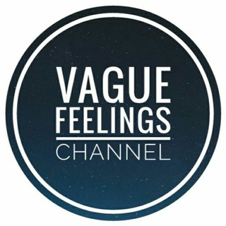 Vague Feelings