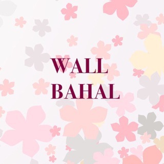 ?WALL❤️BAHAL?