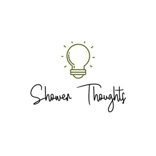 Shower Thoughts