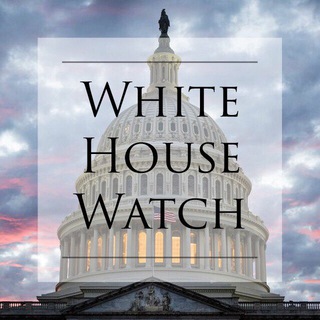 White House Watch