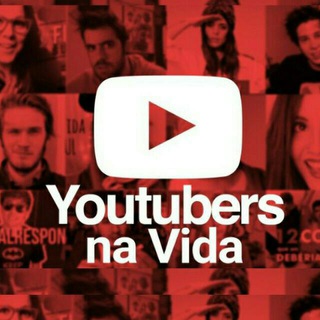 YOUTUBERS NA VIDA